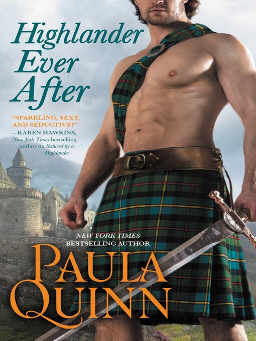 Title details for Highlander Ever After by Paula Quinn - Available